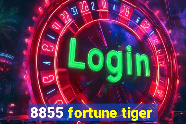 8855 fortune tiger